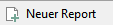 1. Neuer Report