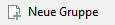 2. Neue Gruppe