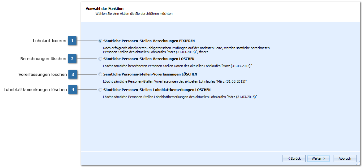 Lohnlauf fixieren / Daten löschen