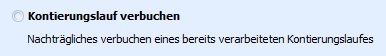 2. Kontierungslauf verbuchen/fixieren